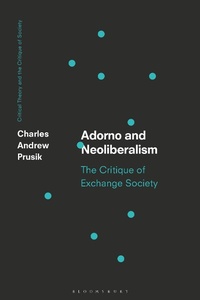 Abbildung von: Adorno and Neoliberalism - Bloomsbury Academic