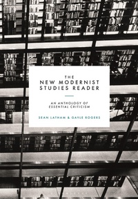 Enlarge image Cover: The New Modernist Studies Reader - Bloomsbury Academic