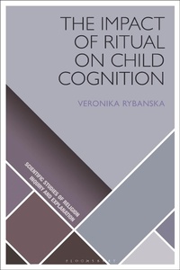 Abbildung von: The Impact of Ritual on Child Cognition - Bloomsbury Academic