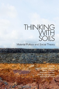 Abbildung von: Thinking with Soils - Bloomsbury Academic
