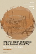Cover: Imperial Japan and Defeat in the Second World War - Bloomsbury Academic