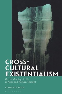 Abbildung von: Cross-Cultural Existentialism - Bloomsbury Academic