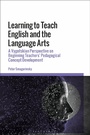 Cover: Learning to Teach English and the Language Arts - Bloomsbury Academic