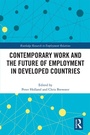 Cover: Contemporary Work and the Future of Employment in Developed Countries - Routledge