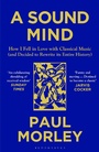 Cover: A Sound Mind - Bloomsbury Publishing PLC