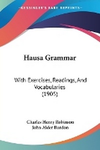 Enlarge image Cover: Hausa Grammar - Kessinger Publishing Co
