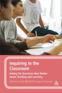 Cover: Inquiring in the Classroom - Bloomsbury Continuum