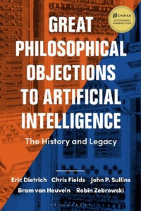 Abbildung von: Great Philosophical Objections to Artificial Intelligence - Bloomsbury Academic