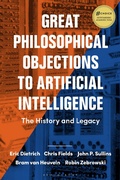 Cover: Great Philosophical Objections to Artificial Intelligence - Bloomsbury Academic