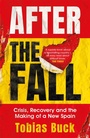 Cover: After the Fall - Weidenfeld & Nicolson