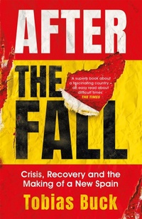 Enlarge image Cover: After the Fall - Weidenfeld & Nicolson