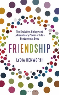 Abbildung von: Friendship - Bloomsbury Sigma