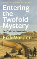 Cover: Entering the Twofold Mystery - Continuum Publishing Corporation