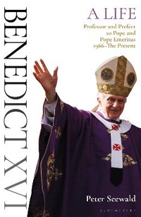 Enlarge image Cover: Benedict XVI: A Life Volume Two - Bloomsbury Continuum
