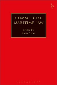 Abbildung von: Commercial Maritime Law - Hart Publishing