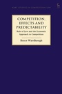 Cover: Competition, Effects and Predictability - Hart Publishing
