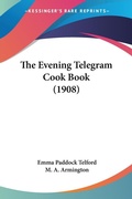 Bild: The Evening Telegram Cook Book (1908) - Kessinger Publishing