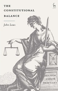 Cover: The Constitutional Balance - Hart Publishing
