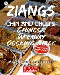 Abbildung von: Chin and Choo's Chinese Takeaway Cooking Bible - Chin and Choo Publishing