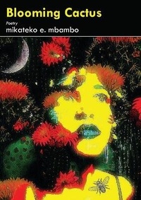 Abbildung von: Blooming Cactus - Mwanaka Media and Publishing