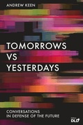 Cover: Tomorrows Versus Yesterdays - Atlantic Books