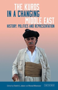 Abbildung von: The Kurds in a Changing Middle East - I.B. Tauris