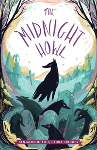 Enlarge image Cover: The Midnight Howl - Chicken House Ltd
