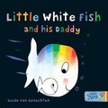 Cover: Little White Fish and His Daddy - Catch a Star