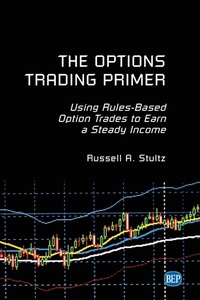 Enlarge image Cover: The Options Trading Primer - Business Expert Press