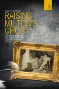 Cover: Raising Milton's Ghost - Bloomsbury Academic