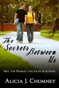Cover: The Secrets Between Us - Alicia J. Chumney