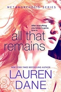 Cover: All that Remains (Metamorphosis, #1) - Metamorphosis