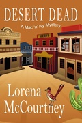 Cover: Desert Dead (The Mac 'n' Ivy Mysteries, #3) - The Mac 'n' Ivy Mysteries