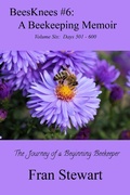 Cover: BeesKnees #6: A Beekeeping Memoir (BeesKnees Memoirs, #6) - BeesKnees Memoirs