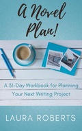 Cover: A Novel Plan! (Write Better Books, #2) - Write Better Books