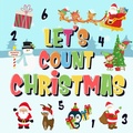 Cover: Let's Count Christmas! | Can You Find & Count Santa, Rudolph the Red-Nosed Reindeer and the Snowman? | Fun Winter Xmas Counting Book for Children, 2-4 Year Olds | Picture Puzzle Book (Counting Books for Kindergarten, #2) - Counting Books for Kindergarten