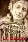 Cover: For the Family (Vulcan series, #2) - JF Ridgley