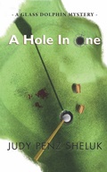 Cover: A Hole In One - Superior Shores Press