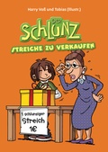 Cover: Der Schlunz - Streiche zu verkaufen - R.Brockhaus