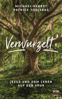 Abbildung von: Verwurzelt! - Hänssler