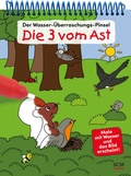 Cover: Der Wasser-&Uuml;berraschungs-Pinsel - Die Drei vom Ast - R.Brockhaus