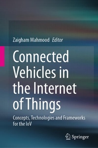 Enlarge image Cover: Connected Vehicles in the Internet of Things - Springer