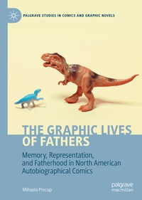 Abbildung von: The Graphic Lives of Fathers - Palgrave Macmillan