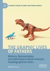 Abbildung von: The Graphic Lives of Fathers - Palgrave Macmillan