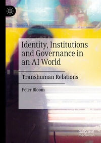 Abbildung von: Identity, Institutions and Governance in an AI World - Palgrave Macmillan