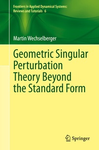 Abbildung von: Geometric Singular Perturbation Theory Beyond the Standard Form - Springer
