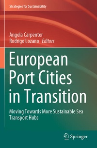 Enlarge image Cover: European Port Cities in Transition - Springer