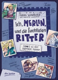 Abbildung von: Ich, Merlin, und die furchtlosen Ritter - Live aus dem sagenhaften Mittelalter - dtv