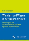 Bild: Wandern und Wissen in der Fr&uuml;hen Neuzeit - J.B. Metzler