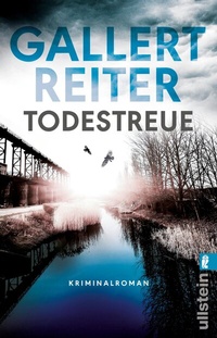 Abbildung von: Todestreue (Ein Martin-Bauer-Krimi 3) - Ullstein Taschenbuchverlag